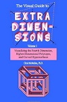 The Visual Guide to Extra Dimensions Volume 1, Chris McMullen